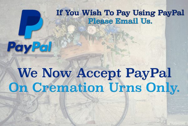 We Now Offer PayPal On Cremation Urns